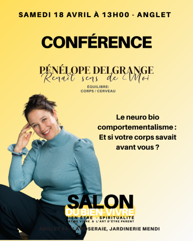 Conférence bien être; salon du bien-vivre Anglet Anglet