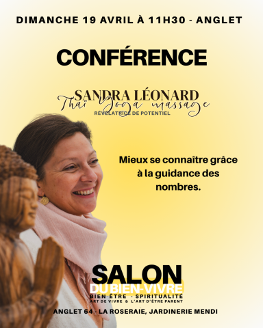 Conférence bien être; salon du bien-vivre Anglet Anglet
