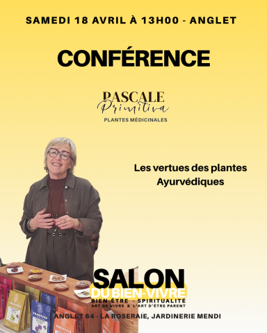 Conférence bien être; salon du bien-vivre Anglet Anglet